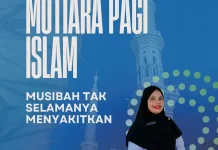 Musibah Tak Selamanya Menyakitkan, Simpan Hikmah Kehidupan Besar