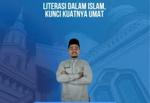 Literasi dalam Islam Jadi Kunci Membangun Umat yang Kuat
