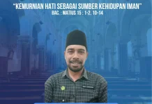 Kemurnian Hati Menjadi Fondasi Utama Kehidupan Iman Kristiani Sejati