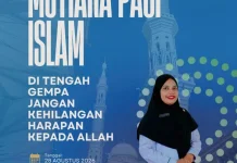 Mutiara Pagi Islam Ajak Warga Tak Kehilangan Harapan