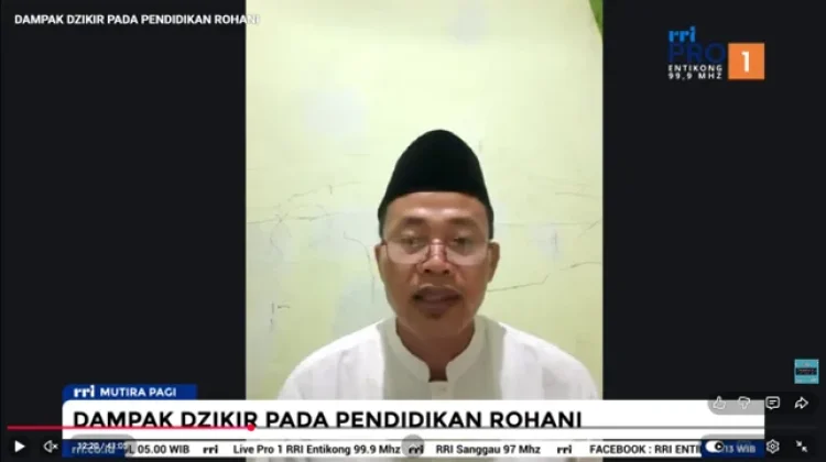 Dzikir Membentuk Ketenangan Hati dan Akhlak