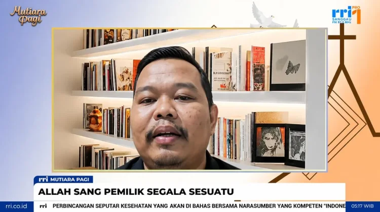 Allah Pemilik Segala Sesuatu, Manusia Dipanggil Menjadi Pengelola Bijaksana