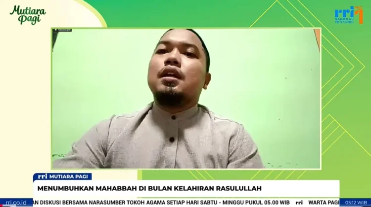 Bulan Kelahiran Rasulullah Momentum Menumbuhkan Cinta dan Keteladanan