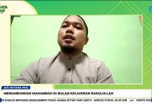 Bulan Kelahiran Rasulullah Momentum Menumbuhkan Cinta dan Keteladanan
