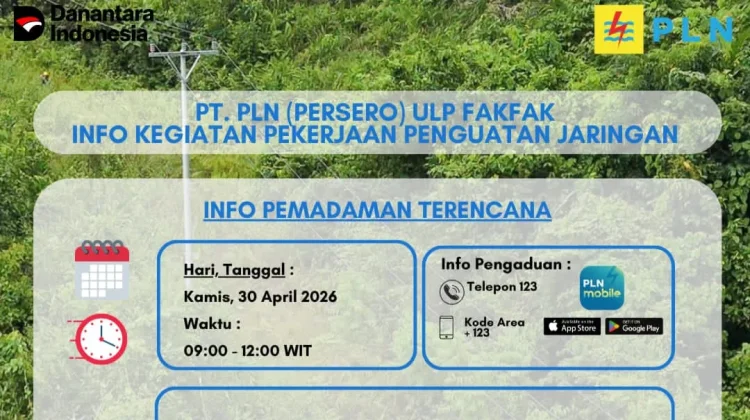 Pemeliharaan Jaringan, PLN ULP Fakfak Lakukan Pemadaman Terencana