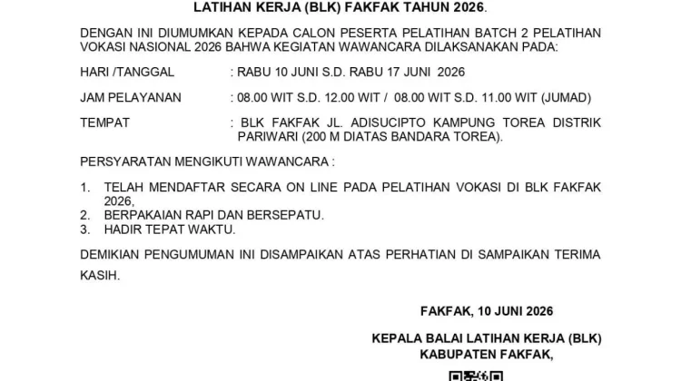 BLK Fakfak Umumkan Jadwal Wawancara Pelatihan Vokasi Nasional