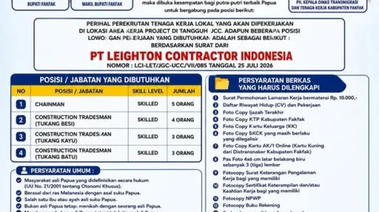 Disnaker Fakfak Buka Lowongan Kerja Lokal Proyek Tangguh UCC