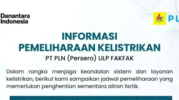 PLN ULP Fakfak Jadwalkan Pemeliharaan jaringan Listrik, Ini Jadwalnya