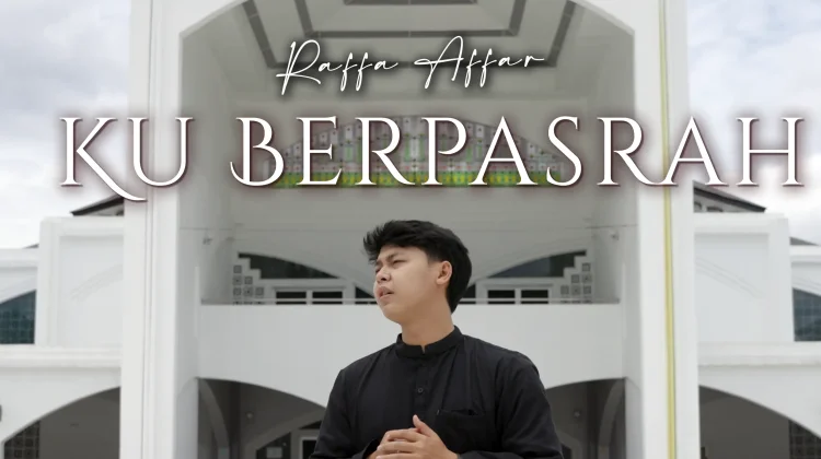 Raffa Affar Rilis Single Religi Ku Berpasrah Ramadhan