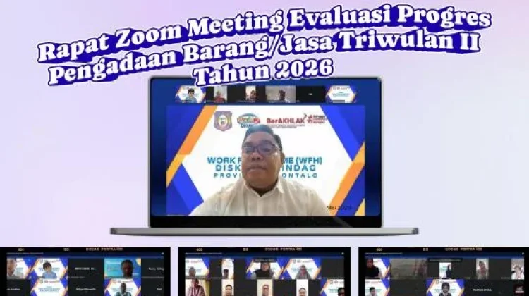 Diskumperindag Provinsi Gorontalo Rapat Virtual Evakuasi Progres PBJ