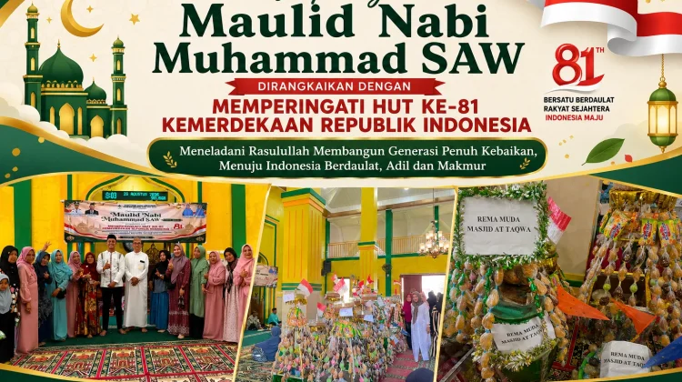 Maulid Nabi dan HUT RI ke-81 di Masjid At-Taqwa Molosipat W, Perkuat Generasi Muda