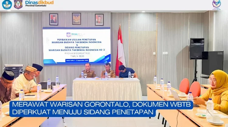 Penguatan Dokumen WBTb Gorontalo menuju Sidang Penetapan