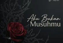 Bulan Asyraff Rilis “Aku Bukan Musuhmu”, Bidik Pasar Musik Indonesia