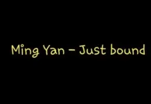 Ming Yan Rilis Just Bound Penuh Makna