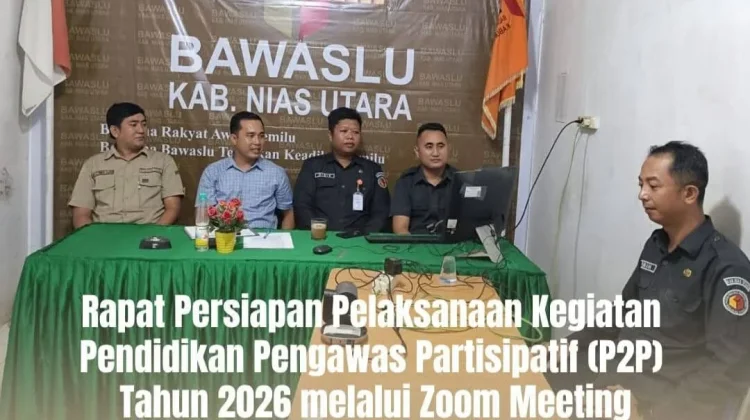 Siapkan P2P 2026, Bawaslu Nias Utara Ikuti Rapat Persiapan via Zoom