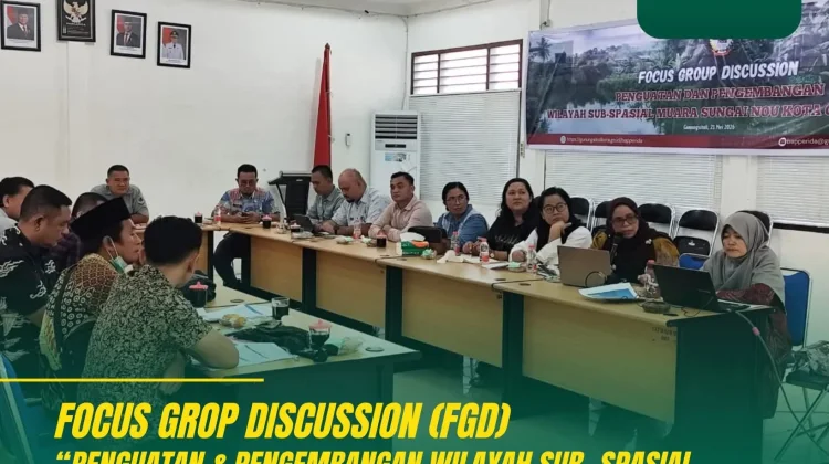 Bapperida Gelar FGD Pengembangan Kawasan Sepanjang Bantaran Muara Sungai Nou