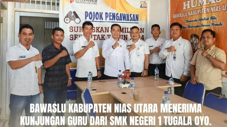 Bawaslu Nias Utara Terima Pengajuan PKL dari SMK Negeri 1 Tugala Oyo