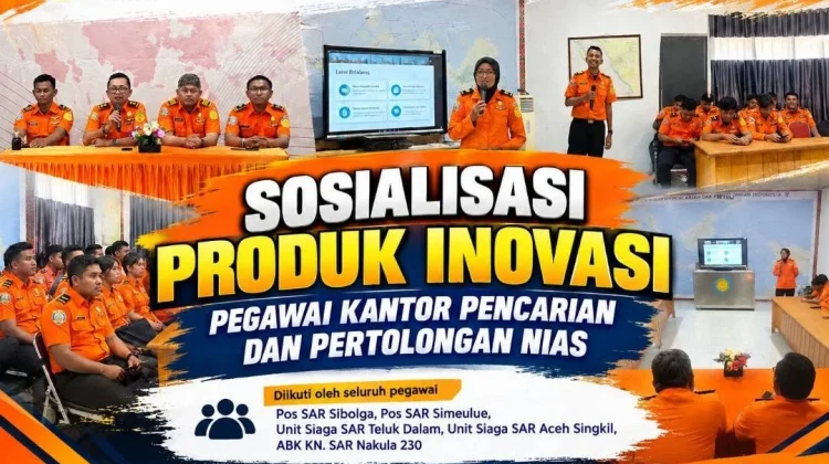 Dorong Inovasi Layanan SAR, Kantor SAR Nias Gelar Sosialisasi Program Inovasi