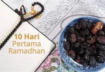 10 Hari Pertama Ramadhan Disebut Apa?