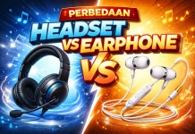Berikut Perbedaan Headset dan Earphone Berbeda
