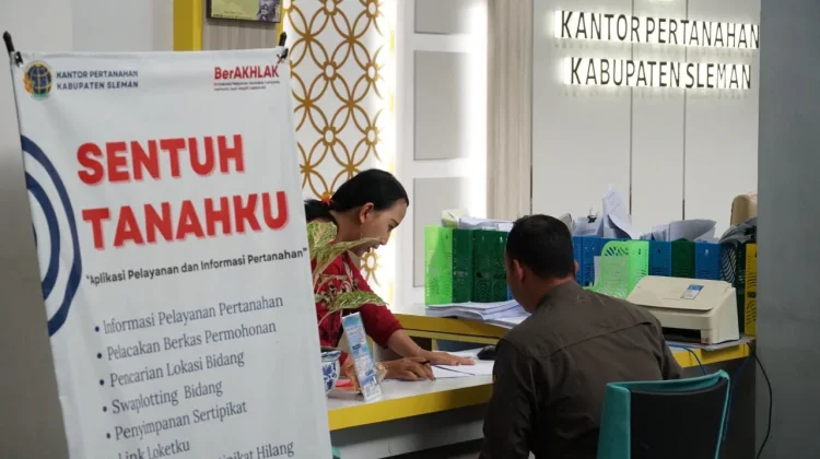 Jangan Buru-buru ke Kantah, Bisa Hemat Waktu dengan Booking Antrean di Sentuh Tanaku
