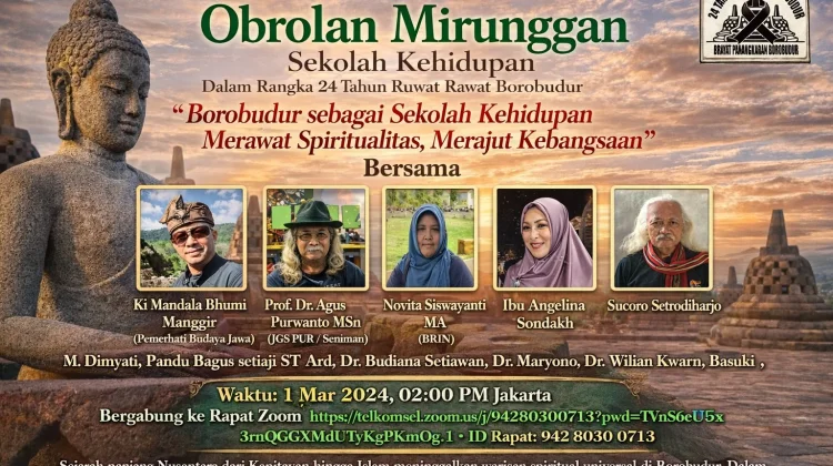 Borobudur Jadi Sekolah Kehidupan: Merajut Kebangsaan lewat Spiritualitas