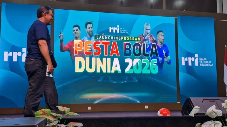 RRI Resmi Luncurkan Program Siaran Pesta Bola Dunia 2026