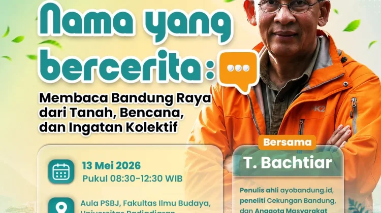 Ayobandung Gandeng UNPAD, Gelar Seminar Interaktif Bedah Sejarah Bandung Raya