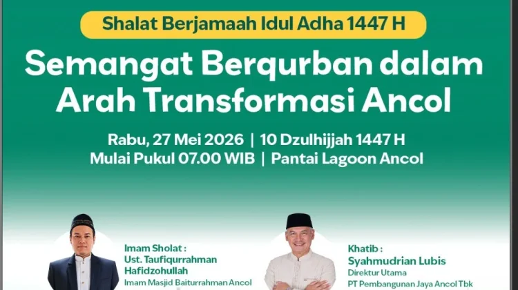 Menyambut Idul Adha 1447 H - Semangat Berqurban Dalam Arah Transformasi Ancol