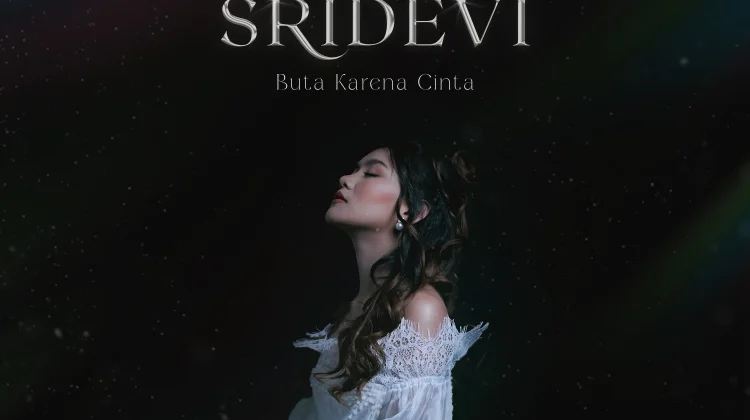 Cinta Lama Bernapas lewat Sridevi