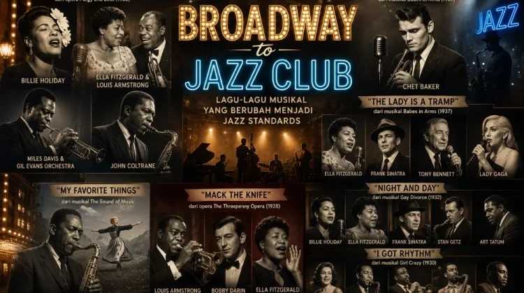 Dari Broadway ke Jazz Club, ketika Lagu Musikal Berubah Jadi Jazz Standard