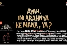 Film Keluarga “Ayah” Siap Meramaikan Dunia Perfileman Tanah Air