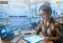 Tanda Tangan Digital, Solusi Praktis Percepatan Layanan Modern
