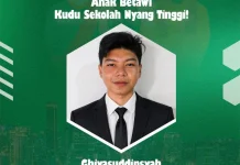 Anak Betawi Kudu Sekolah yang Tinggi