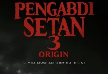 Pengabdi Setan 3: Origin Mulai Diproduksi, Dijadwalkan Tayang 2027