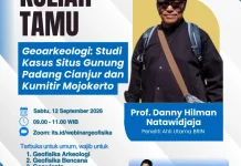 Eksplorasi Geoarkeologi Situs Gunung Padang dan Kumitir lewat Kuliah Tamu