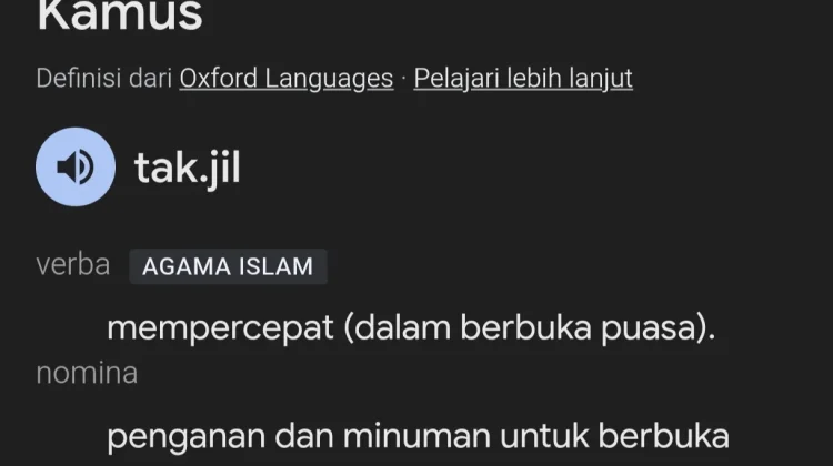 Fakta di Balik Kata 'Takjil' yang Sebenarnya