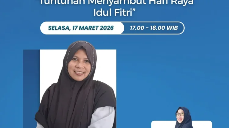 Tuntunan Menyambut Hari Raya Idul Fitri