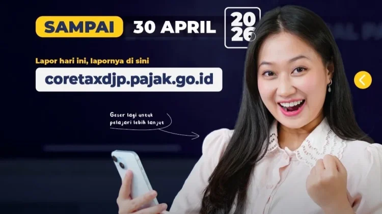 Batas Lapor SPT 2025 Diperpanjang hingga 30 April 2026, Telat Tak Kena Denda