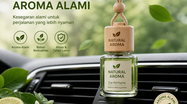 Memilih Parfum Mobil yang Tepat dan Nyaman