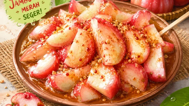 Tips Membuat Rujak Jambu Air yang Segar dan Nikmat