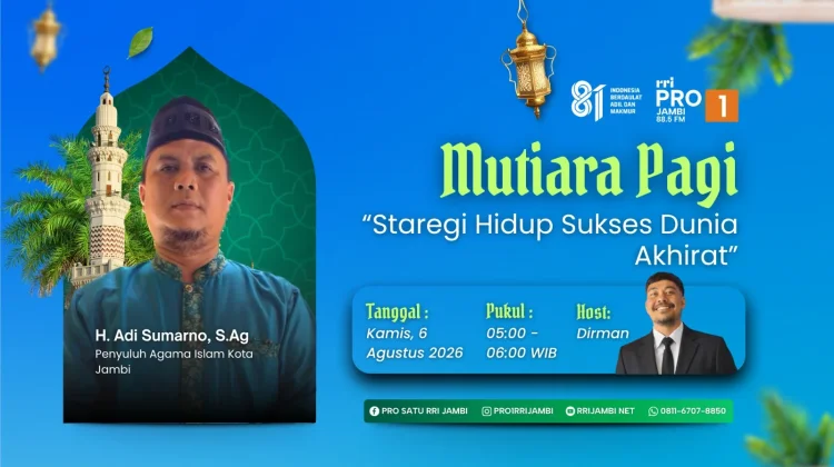 Strategi Hidup Sukses Dunia Akhirat dalam Pandangan Islam