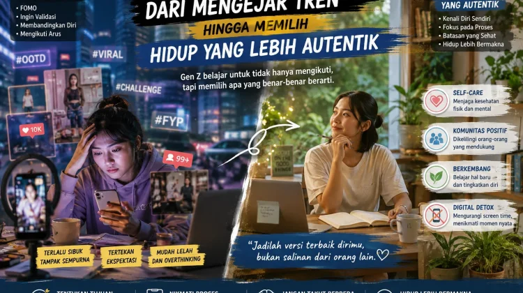 Dari Mengejar Tren hingga Memilih Hidup yang Lebih Autentik