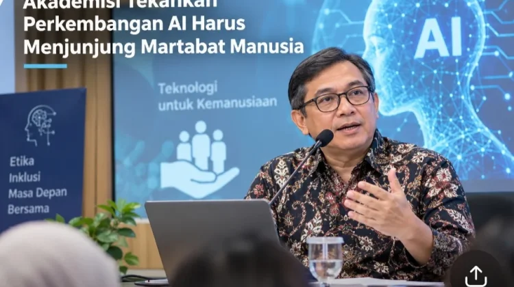 Akademisi tekankan perkembangan AI harus menjunjung martabat