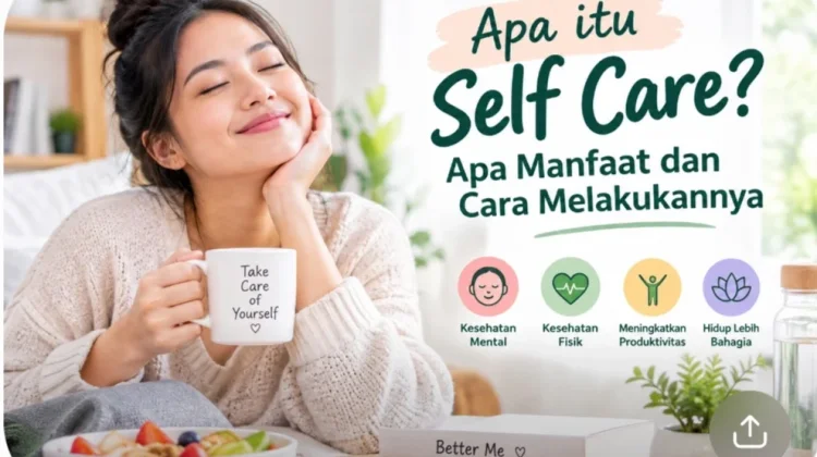 Manfaat self care