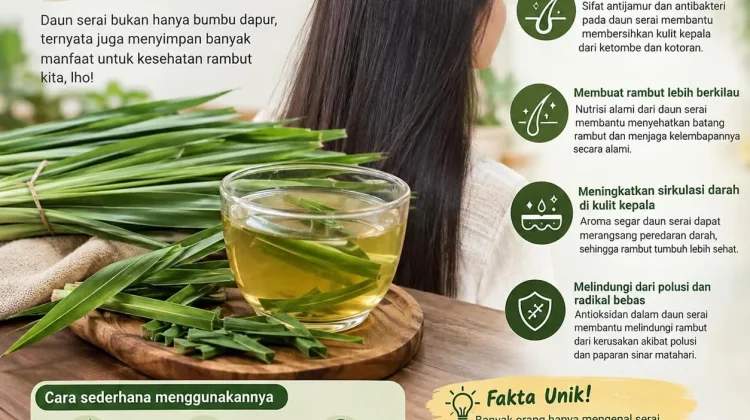Manfaat Daun Serai untuk Kesehatan Rambut