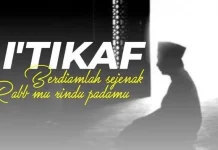 Tentang I'tikaf yang Dianjurkan dalam Sepuluh Hari Terakhir Ramadhan