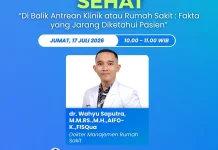 Dibalik Antrean di klinik atau Rumah Sakit, Fakta yang Jarang Diketahui Pasien
