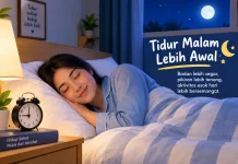 Tips agar Tidur Malam Lebih Awal dan Berkualitas