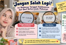 Jangan Asal Buang! Ini Bedanya Tanggal Kedaluwarsa dan Best Before pada Makanan